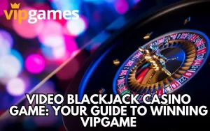 video blackjack casino game