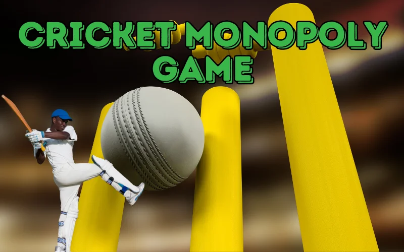 cricket monopoly game