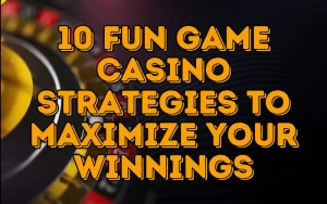 fun game casino